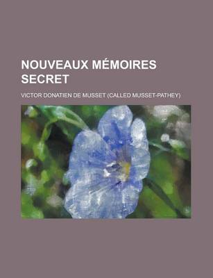 Book cover for Nouveaux Memoires Secret