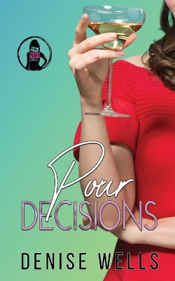 Book cover for Pour Decisions