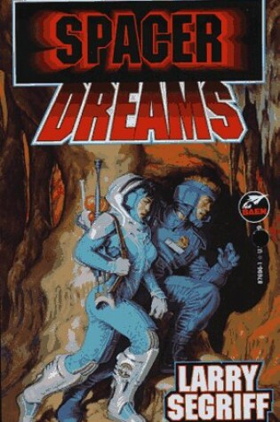Cover of Spacer Dreams