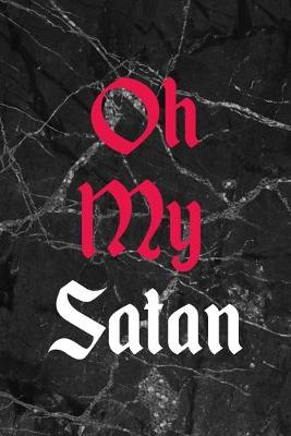 Book cover for Oh My Satan