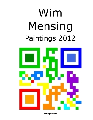 Book cover for Wim Mensing Paintings 2012