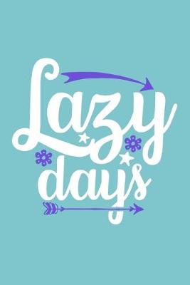 Book cover for Lazy Days