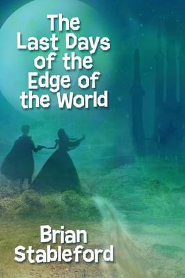 Book cover for The Last Days of the Edge of the World