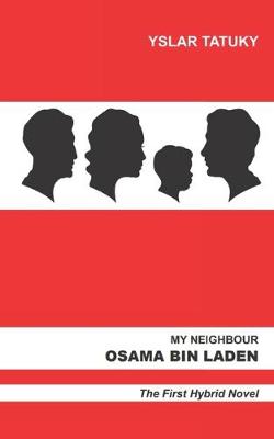 Book cover for My Neighbour Osama Bin Laden