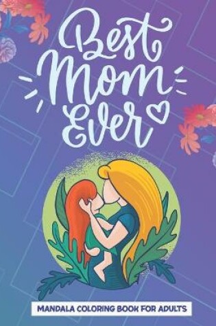 Cover of Best Mom Ever