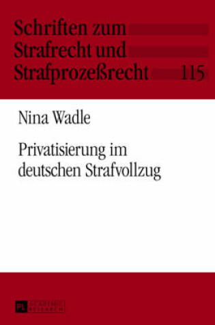 Cover of Privatisierung Im Deutschen Strafvollzug