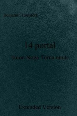 Cover of 14 Portal Bolon Noga Turna Nuuts Extended Version