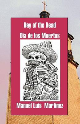 Book cover for Day of the Dead/ Dia de Los Muertos