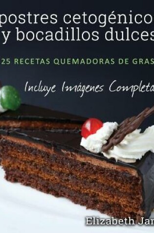 Cover of postres cetogénicos y bocadillos dulces