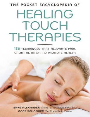Book cover for The Pocket Encyclopedia of Healing Touch Therapies