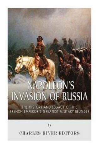 Cover of Napoleon's Invasion of Russia