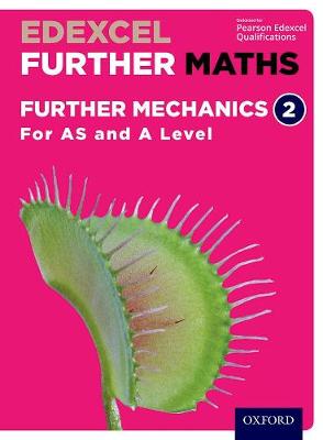 Cover of Further Mechanics 2 Student Book (AS and A Level)
