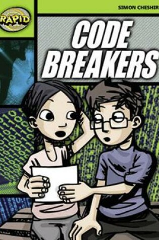 Cover of Rapid Stage 6 Set A Reader Pack: Code Breakers (Series 1)