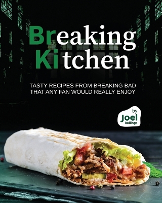 Book cover for Breaking Kitchen