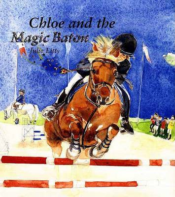 Book cover for Chloe and the Magic Baton