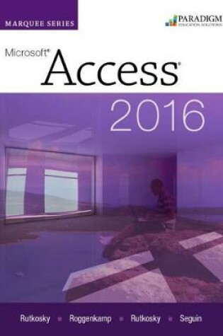 Cover of Marquee Series: Microsoft®Access 2016