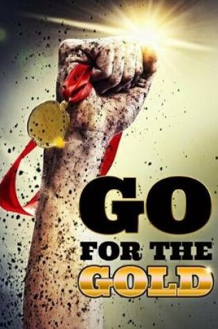 Cover of Go For The Gold