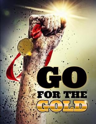 Book cover for Go For The Gold