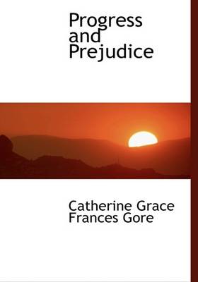 Book cover for Progress and Prejudice