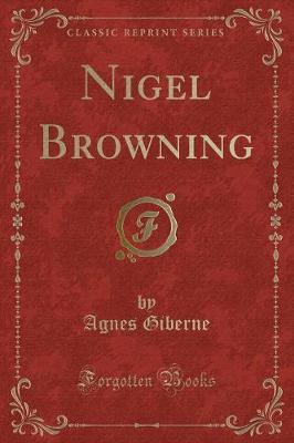 Book cover for Nigel Browning (Classic Reprint)