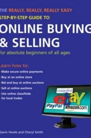 Cover of The Really, Really, Really Easy Step-by-step Guide to Online Buying and Selling