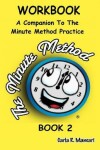 Book cover for The Minute Method Workbook