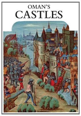 Book cover for Sir Charles Oman's Castles