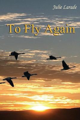 Book cover for To Fly Again