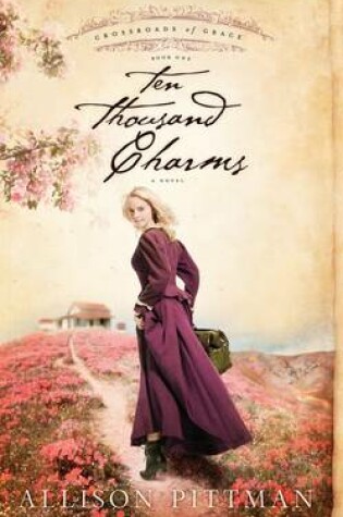Cover of Ten Thousand Charms