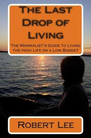 Cover of The Last Drop of Living