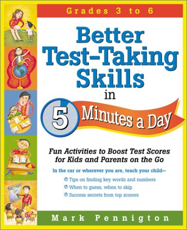 Cover of Better Test-taking Skills in 5 Minutes a Day