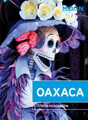 Book cover for Moon Oaxaca (7th ed)