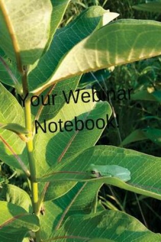 Cover of Your Webinar Notebook! Vol. 10
