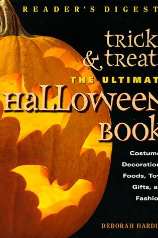 Cover of Tricks & Treats - The Ultimate Halloween Book