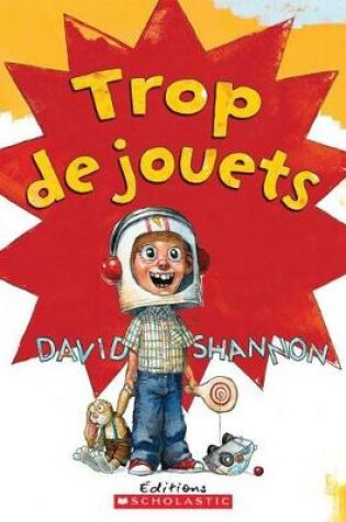 Cover of Trop de Jouets