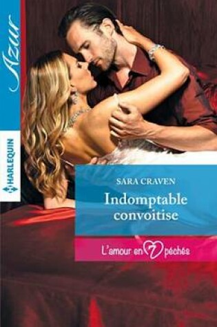 Cover of Indomptable Convoitise