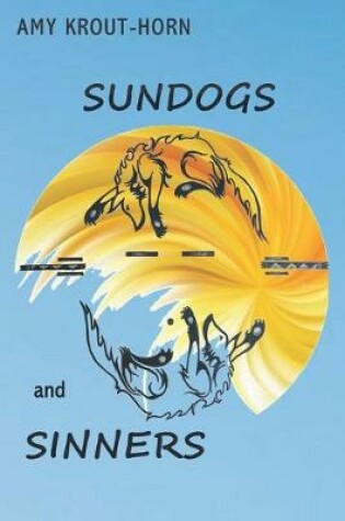 Cover of Sundogs and Sinners
