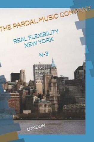 Cover of Real Flexibility New York N-3