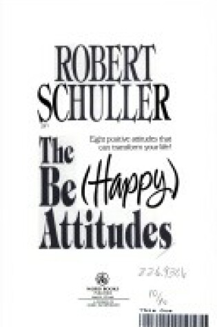 Cover of The Be Happy Attitudes