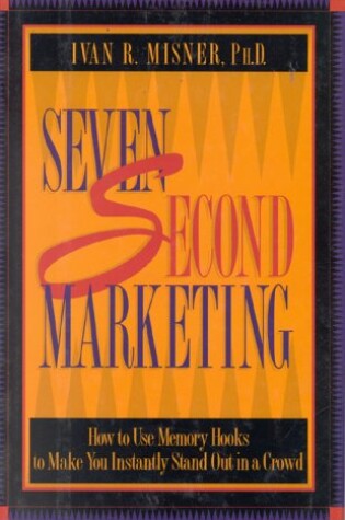 Cover of 7 Second Marketing