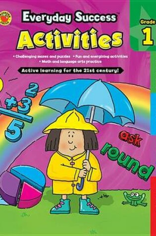 Cover of Everyday Success(tm) Activities First Grade