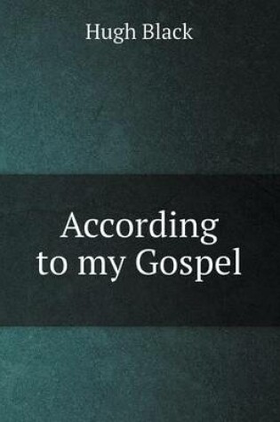 Cover of According to My Gospel