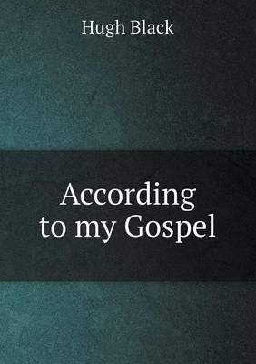 Book cover for According to My Gospel