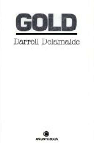 Cover of Delamaide Darrell : Gold