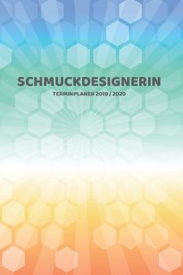 Book cover for Schmuckdesignerin Terminplaner 2019 2020