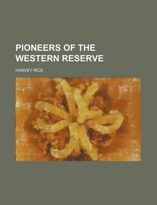 Book cover for Pioneers of the Western Reserve