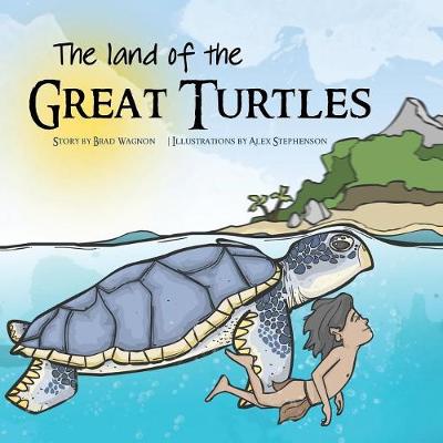 Book cover for The Land of the Great Turtles