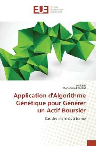 Cover of Application d'Algorithme Genetique Pour Generer Un Actif Boursier