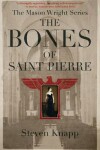 Book cover for The Bones of St. Pierre