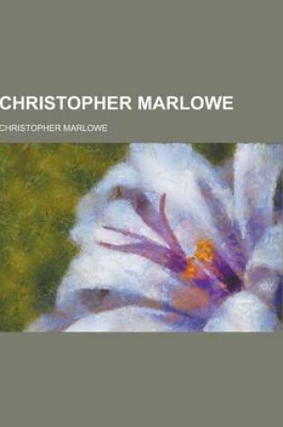 Cover of Christopher Marlowe